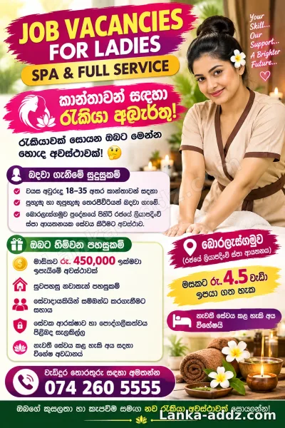 JOB VACANCIES FOR LADIES ( SPA & FULL SERVICE ), Companionship in Boralesgamuwa, Sri Lanka