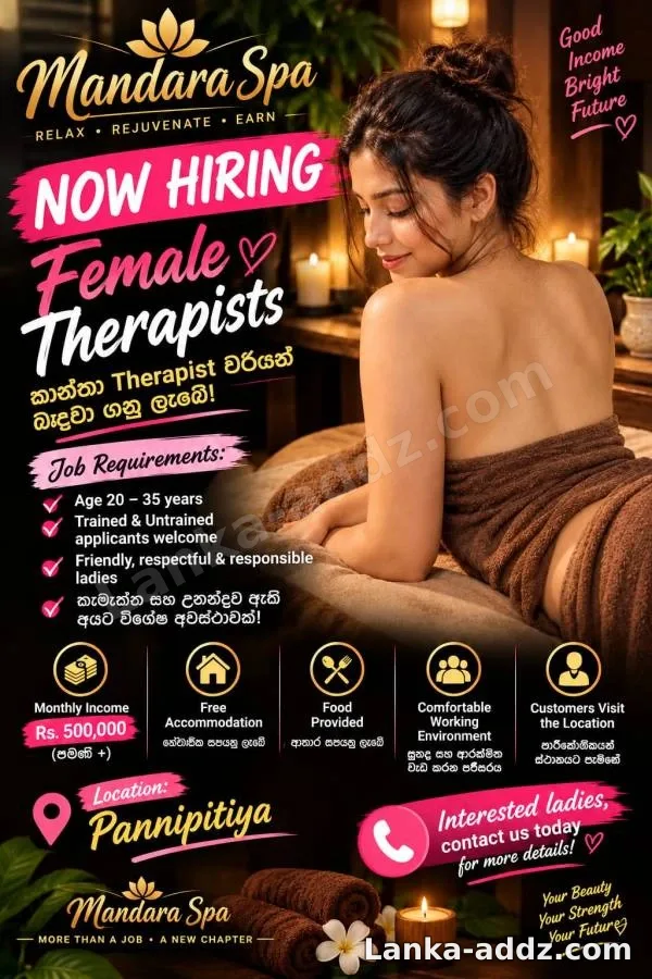 Mandara Spa සඳහා කාන්තා Therapist වරියන් බඳවා ගනු ලැබේ!, Companionship in Pannipitiya, Sri Lanka