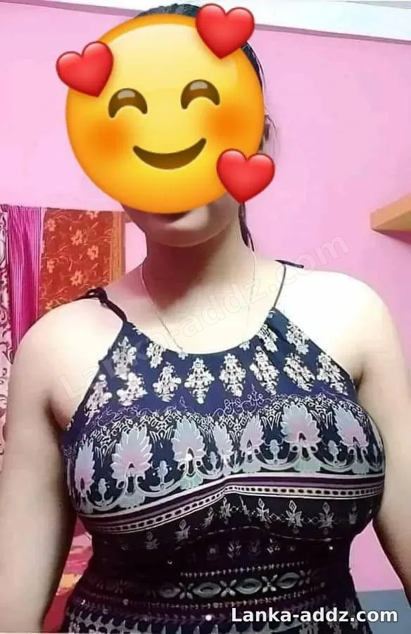 𝔽𝕦𝕝𝕝 𝕊𝕖𝕣𝕧𝕚𝕔𝕖 _ 𝕂𝕒𝕟𝕕𝕪 6500/= Live Cam Available මම ඉන්නෙ නුවර 💕 මධුෂා... මාව තනිය, Companionship in Kandy, Sri Lanka